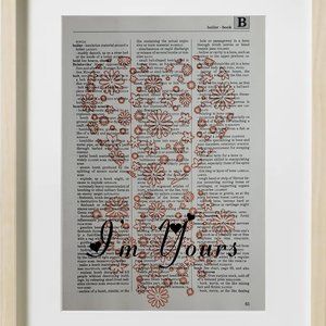 I'm Yours - Dictionary PRINT Art Wall Decor Hanging Poster Home